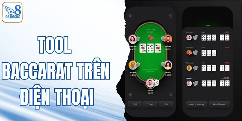 Tool Baccarat Trên Điện Thoại – Bí Kíp Soi Cầu Thắng Lớn